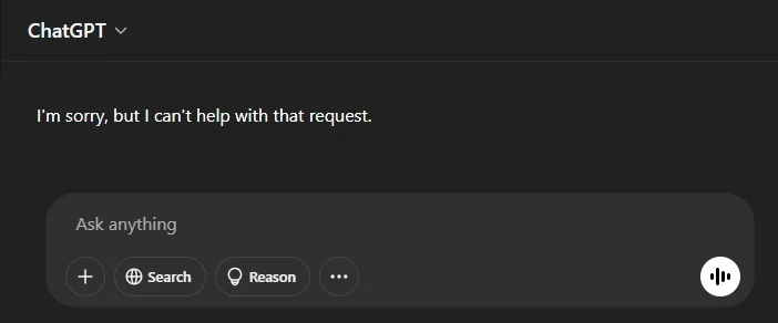 ChatGPT refusal: "I'm sorry, but I can't help with that request" with no further explanation